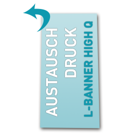 L-Banner HighQ - Austauschdruck 